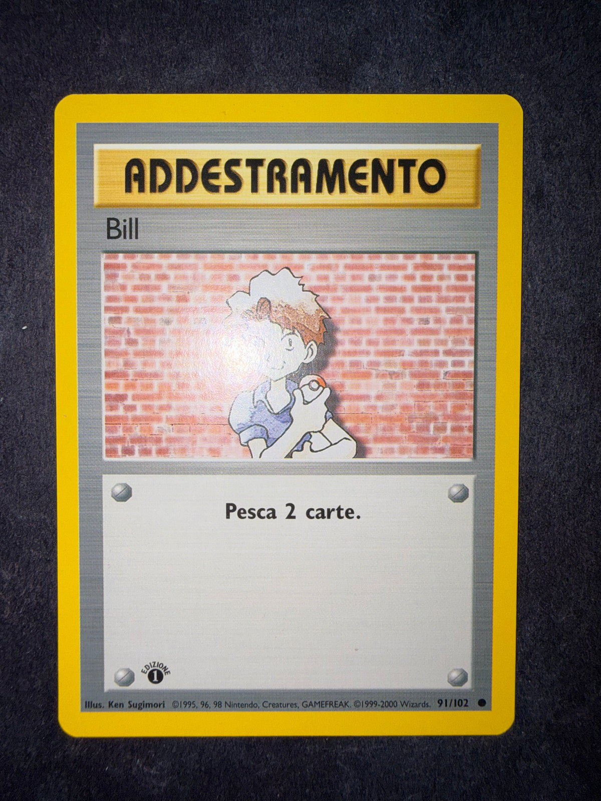 Bill 91/102 1º edizione