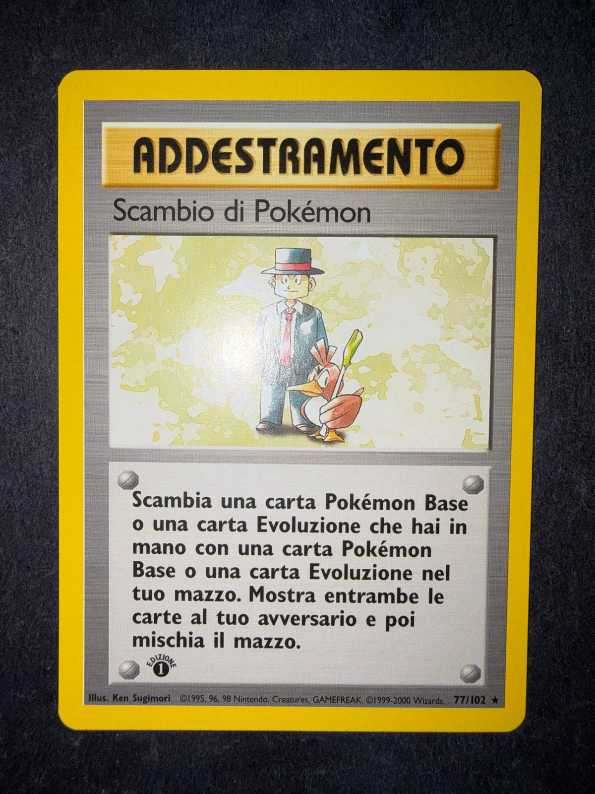 Scambio Pokémon 77/102 1º edizione