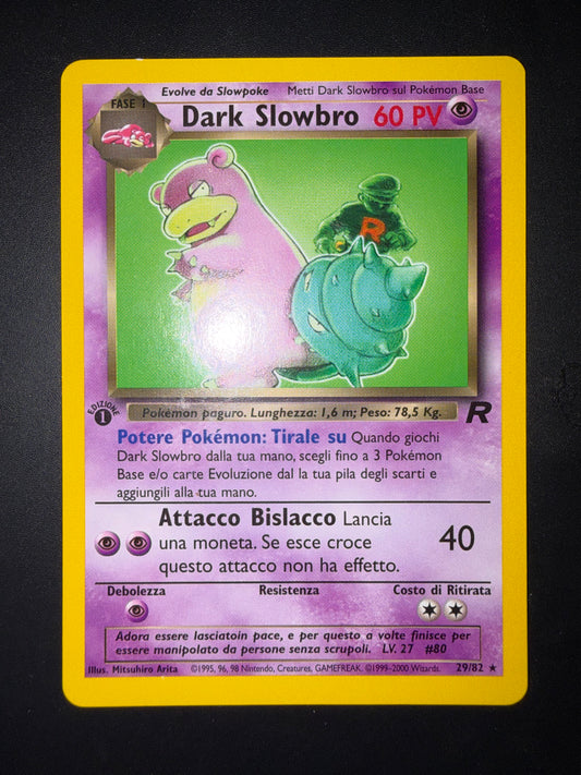 Dark slowbro 29/82 1 edizione